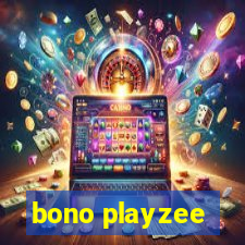 bono playzee